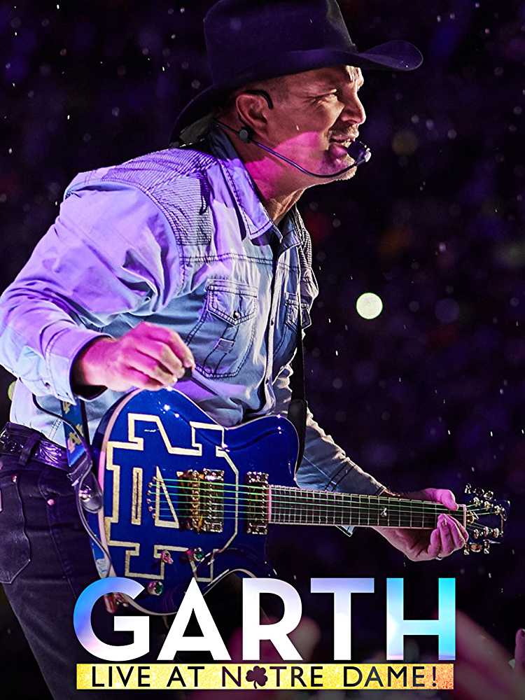 Garth: Live at Notre Dame movie